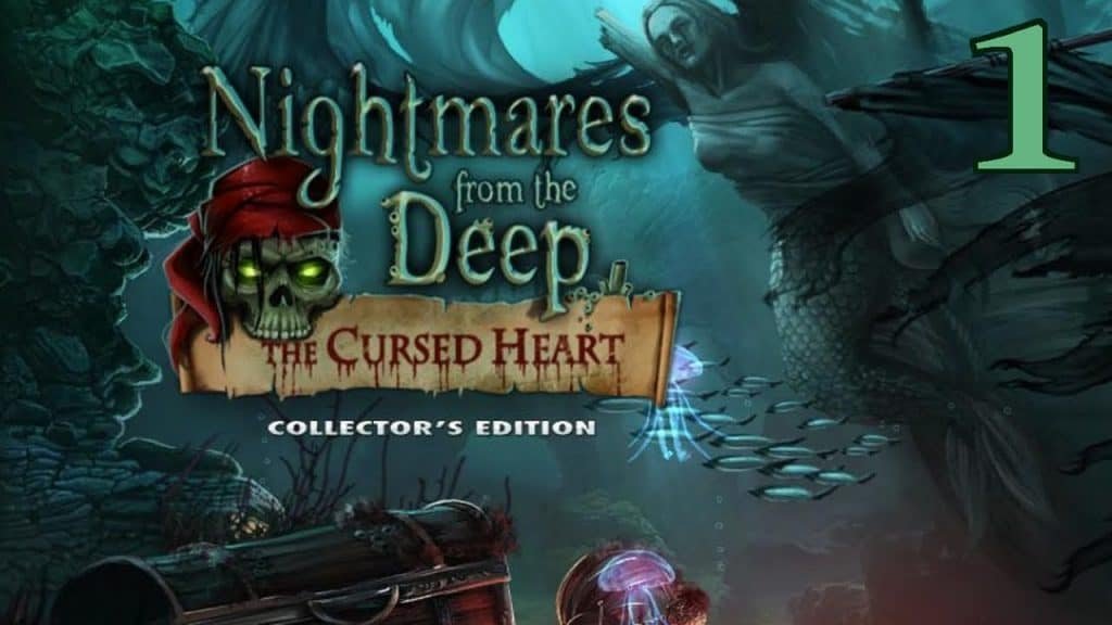 Nightmares From The Deep - The Cursed Heart