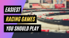 What Is The Easiest Racing Game