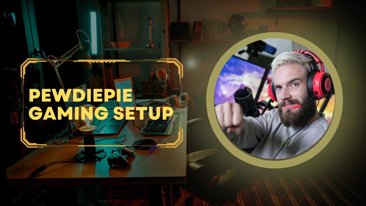 PewDiePie Gaming Setup 2023 (Streaming Equipment and PC Build) GPCD