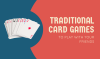 Traditional Card Games for Friends to Play Together