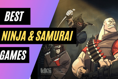 25 Best Ninja and Samurai Games of All Time