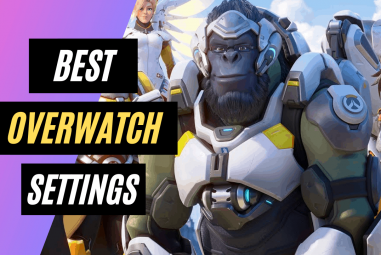 Best Overwatch Settings in 2023