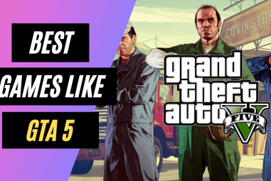 24 Best Games Like GTA