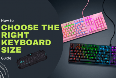 How to Choose the Right Keyboard Size? – Guide