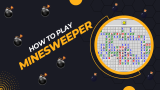 How to Play Minesweeper: Killer Strategies and Tactics