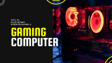 How to Save Money When You Build a Gaming PC – Guide