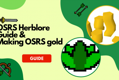 OSRS Herblore Guide And Making OSRS gold