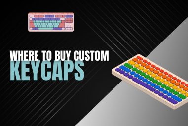 Where To Buy Custom Keycaps?